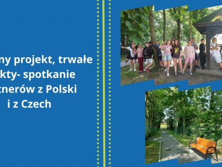 grafika- Wspólny projekt, trwałe efekty- spotkanie partnerów z Polski i z Czech